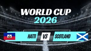 Kèo Haiti vs Scotland – Nhận Định Bảng C World Cup 2026